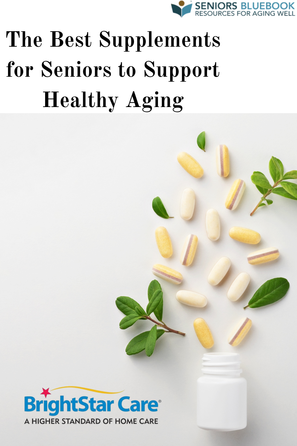 The Best Supplements for Seniors to Support Healthy Aging